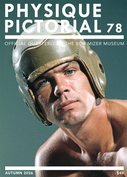 Physique Pictorial Volume 78 [Autumn 2026]