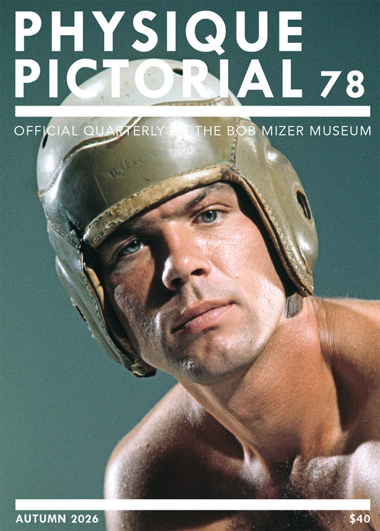 Physique Pictorial Volume 78 [Autumn 2026]
