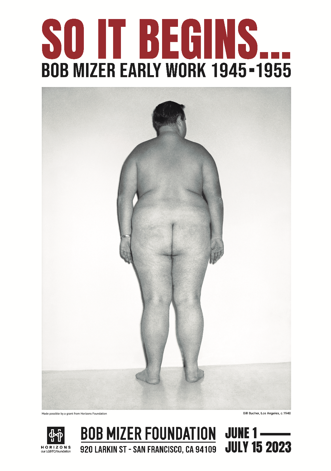 POSTER: Bob Mizer, So It Begins...