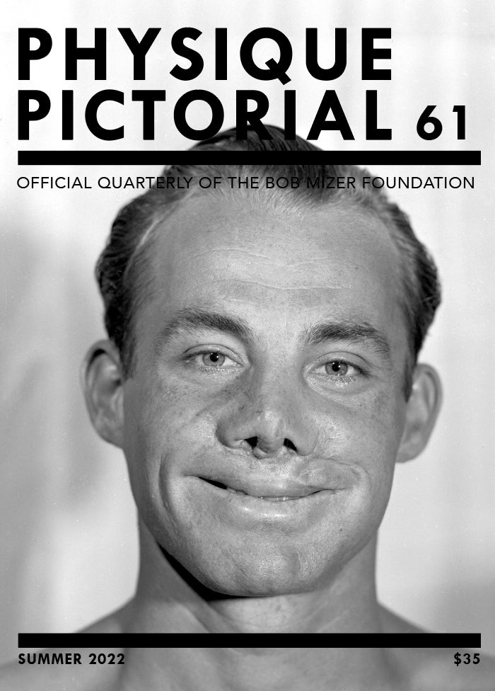 Physique Pictorial Volume 61 [Summer 2022]