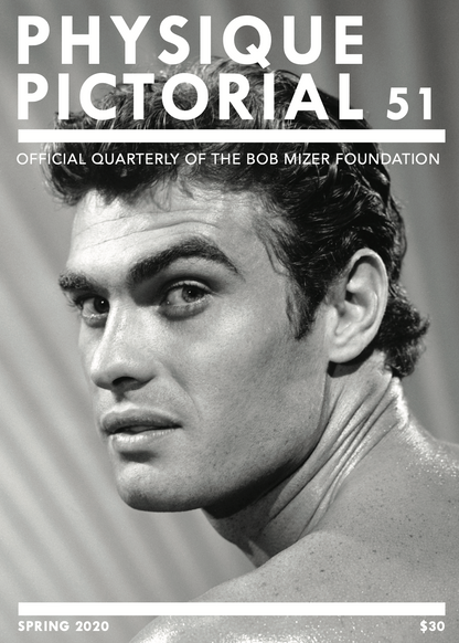 Physique Pictorial Volume 51 [Winter 2019]