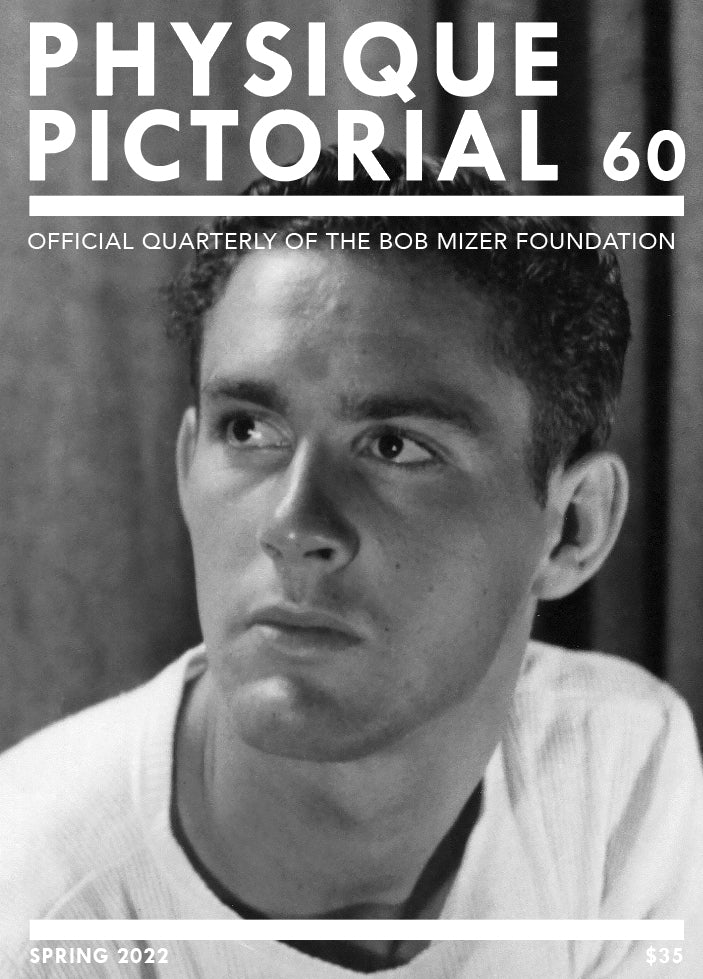 Physique Pictorial Volume 60 [Spring 2022]